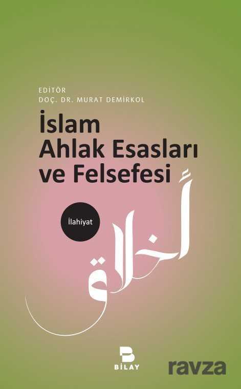 islam ahlak esaslari ve felsefesi murat demirkol kitabi